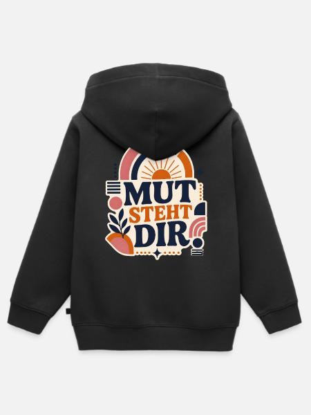 Mut steht dir – Positives Statement - Kinder Premium Organic Zip Hoodie - Schwarz