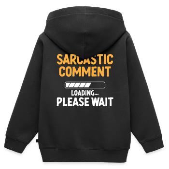 Commentaire sarcastique Chargement S’il vous plaît Patientez Sarcasme - Sweat Premium à capuche zippé enfant bio - noir - Dos - AI Model Kid Male (0cm)