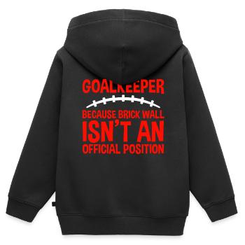 Because Brick Wall Isn't An Official Position 2 - Kinder Premium Organic Zip Hoodie - Schwarz - Hinten - AI Model Kid Male (0cm)