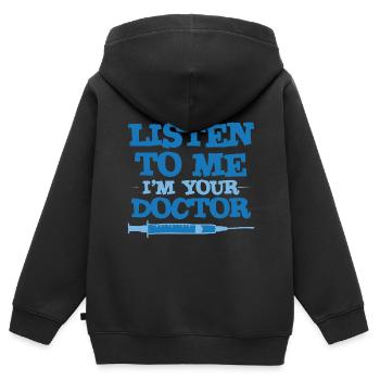 Listen To Me I'm Your Doctor 3 - Kinder Premium Organic Zip Hoodie - Schwarz - Hinten - AI Model Kid Male (0cm)