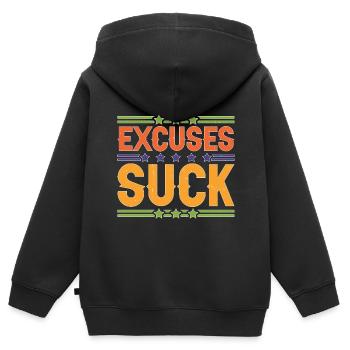 Excuses Suck 5 - Sweat Premium à capuche zippé enfant bio - noir - Dos - AI Model Kid Male (0cm)
