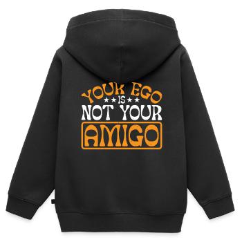 Votre ego n’est pas votre amigo 46 - Sweat Premium à capuche zippé enfant bio - noir - Dos - AI Model Kid Male (0cm)