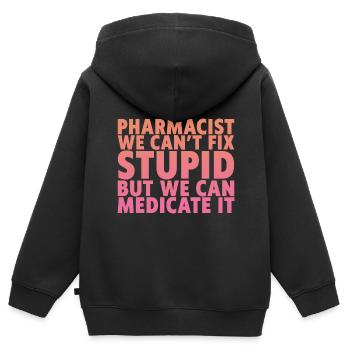Nous ne pouvons pas réparer stupide mais nous pouvons le médicamenter - Sweat Premium à capuche zippé enfant bio - noir - Dos - AI Model Kid Male (0cm)