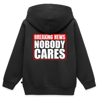 Breaking News, Nobody Cares 13 - Kinder Premium Organic Zip Hoodie - Schwarz - Hinten - AI Model Kid Male (0cm)