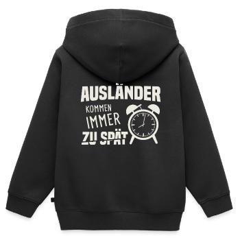 Ausländer Kommen Immer Zu Spät Unpünktlich - Kinder Premium Organic Zip Hoodie - Schwarz - Hinten - AI Model Kid Male (0cm)