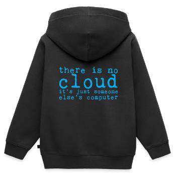 There Is No Cloud Its Just Someone Elses Computer8 - Kinder Premium Organic Zip Hoodie - Schwarz - Hinten - AI Model Kid Male (0cm)