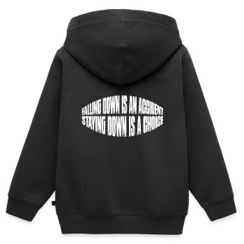 Falling Is An Accident, Staying Down Is A Choice 7 - Kids Premium Organic Zip-up Hoodie - black - Back - AI Model Kid Male (0cm)
