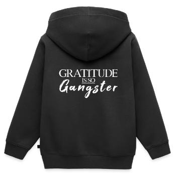 Gratitude Is So Gangster - Kids Premium Organic Zip-up Hoodie - black - Back - AI Model Kid Male (0cm)