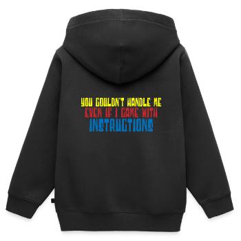 Vous ne pouviez pas me gérer même avec les instructions 4 - Sweat Premium à capuche zippé enfant bio - noir - Dos - AI Model Kid Male (0cm)