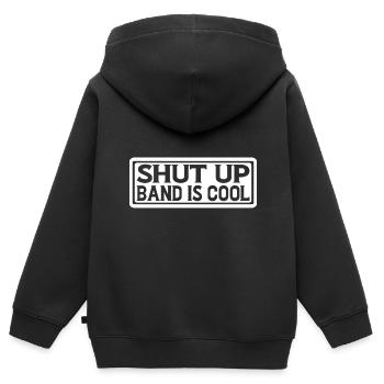 Shut Up Band Is Cool 4 - Sweat Premium à capuche zippé enfant bio - noir - Dos - AI Model Kid Male (0cm)