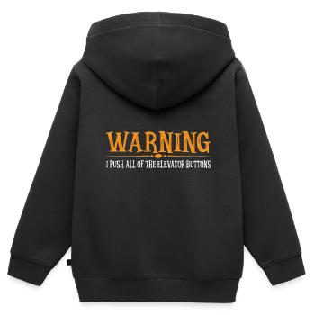 Warning I Push All Of The Elevator Buttons 18 - Kids Premium Organic Zip-up Hoodie - black - Back - AI Model Kid Male (0cm)