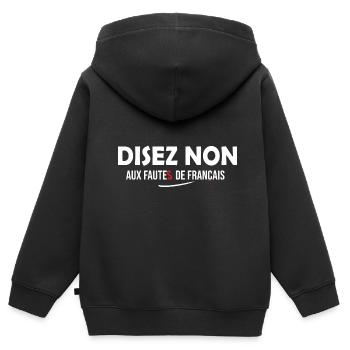 Français langue Française faute orthographe - Sweat Premium à capuche zippé enfant bio - noir - Dos - AI Model Kid Male (0cm)