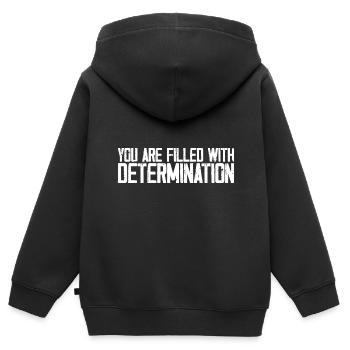 Vous êtes rempli de détermination 3 - Sweat Premium à capuche zippé enfant bio - noir - Dos - AI Model Kid Male (0cm)