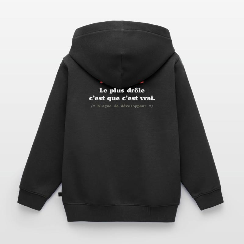Blague programmeur développeur codeur informatique Sweat Premium à capuche zippé enfant bio