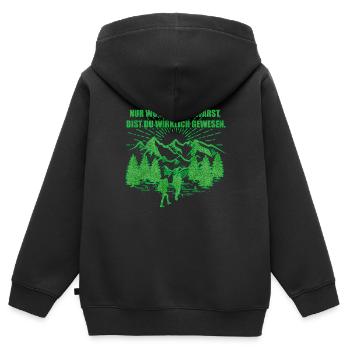 Nur wo du zu Fuß warst | Wandern Outdoor - Kinder Premium Organic Zip Hoodie - Schwarz - Hinten - AI Model Kid Male (0cm)