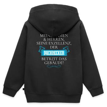 Seine Exzellenz Der Dachdecker Betritt Das Gebäude - Kinder Premium Organic Zip Hoodie - Schwarz - Hinten - AI Model Kid Male (0cm)