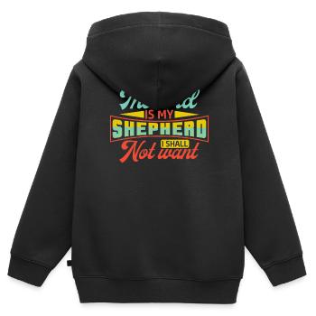 Der Herr Ist Mein Hirte, Ich Will Keinen Glauben - Kinder Premium Organic Zip Hoodie - Schwarz - Hinten - AI Model Kid Male (0cm)