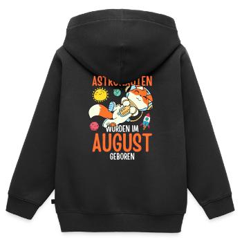 Im August geboren - Fuchs Astronaut im Weltall - Kinder Premium Organic Zip Hoodie - Schwarz - Hinten - AI Model Kid Male (0cm)
