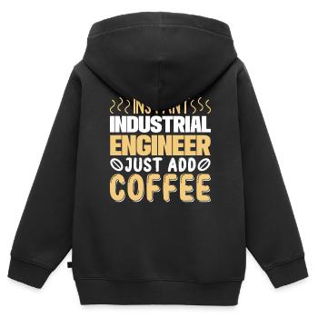 Instant Industrial Engineer Just Add Coffee - Kinder Premium Organic Zip Hoodie - Schwarz - Hinten - AI Model Kid Male (0cm)