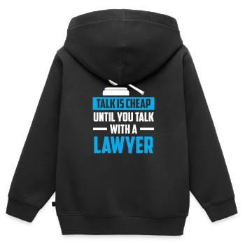 Talking is cheap until you talk to a lawyer - Kids Premium Organic Zip-up Hoodie - black - Back - AI Model Kid Male (0cm)