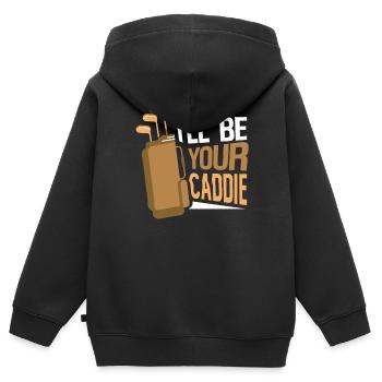 I will be your caddie Golf Golf golfer - Kids Premium Organic Zip-up Hoodie - black - Back - AI Model Kid Male (0cm)