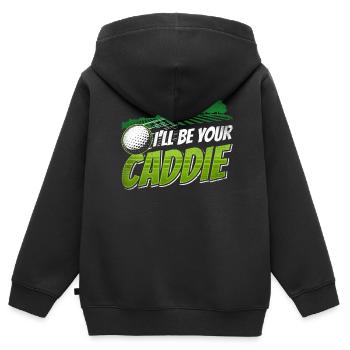 I will be your caddie Golf Golf golfer - Kids Premium Organic Zip-up Hoodie - black - Back - AI Model Kid Male (0cm)