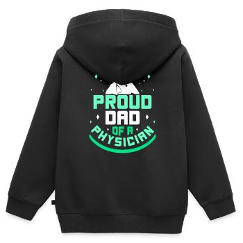 Fier père d’un médecin médecin médecin - Sweat Premium à capuche zippé enfant bio - noir - Dos - AI Model Kid Male (0cm)
