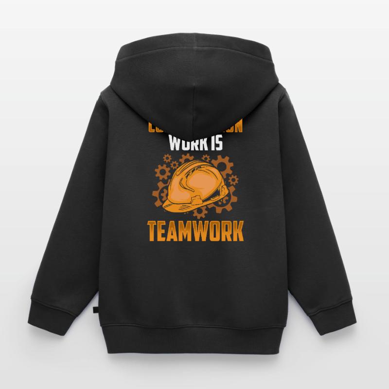 Construction work is teamwork Construction Teamwork Construction site Kids Premium Organic Zip-up Hoodie
