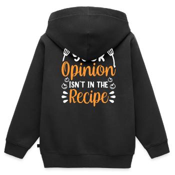 Ihre Meinung Ist Nicht Im Rezept Enthalten Mama - Kinder Premium Organic Zip Hoodie - Schwarz - Hinten - AI Model Kid Male (0cm)