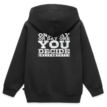One Day or Day One You Decide Calisthenics - Kinder Premium Organic Zip Hoodie - Schwarz - Hinten - AI Model Kid Male (0cm)