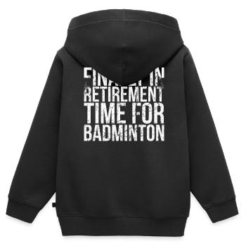 Enfin à la retraite pour les joueurs de badminton - Sweat Premium à capuche zippé enfant bio - noir - Dos - AI Model Kid Male (0cm)