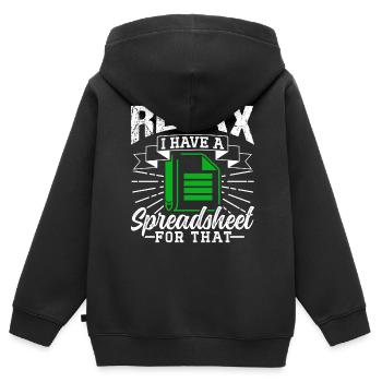 Détendez-vous, j’ai une feuille de calcul pour cela - Sweat Premium à capuche zippé enfant bio - noir - Dos - AI Model Kid Male (0cm)