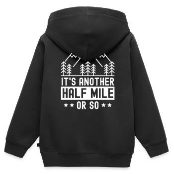 Es Ist Noch Eine Halbe Meile Oder So Wanderung - Kinder Premium Organic Zip Hoodie - Schwarz - Hinten - AI Model Kid Male (0cm)