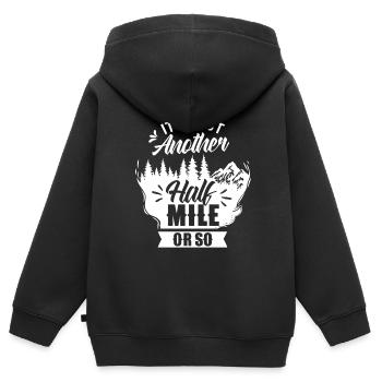Komm Schon Es Ist Nur Eine Halbe Meile Oder So - Kinder Premium Organic Zip Hoodie - Schwarz - Hinten - AI Model Kid Male (0cm)