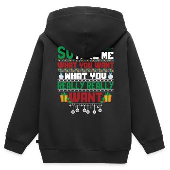 Christmas So Tell Me What You Really Really Want - Kids Premium Organic Zip-up Hoodie - black - Back - AI Model Kid Male (0cm)