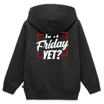 Is it already Friday? Friday Weekend Finally - Kids Premium Organic Zip-up Hoodie - black - Back - AI Model Kid Male (0cm)