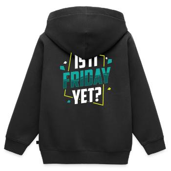 Is it already Friday? Friday Weekend Finally - Kids Premium Organic Zip-up Hoodie - black - Back - AI Model Kid Male (0cm)