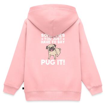 Carlin Chien Chien Ami Pet Pug Pug Pug Cadeau - Sweat Premium à capuche zippé enfant bio - rose - Dos - AI Model Kid Female (0cm)
