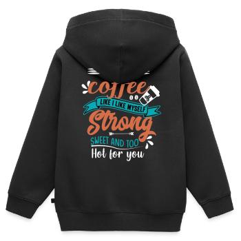 Like my coffee like I like myself strong sweet - Kinder Premium Organic Zip Hoodie - Schwarz - Hinten - AI Model Kid Male (0cm)