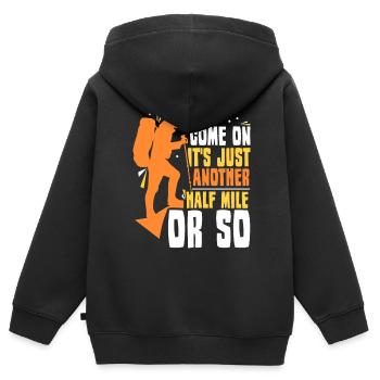 Komm Schon Es Ist Nur Eine Halbe Meile Oder So - Kinder Premium Organic Zip Hoodie - Schwarz - Hinten - AI Model Kid Male (0cm)