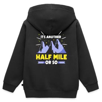 Es Ist Noch Eine Halbe Meile Oder So Wanderung - Kinder Premium Organic Zip Hoodie - Schwarz - Hinten - AI Model Kid Male (0cm)