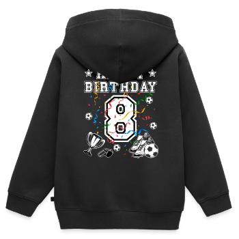 Football Birthday 8 years Football jersey Football - Kids Premium Organic Zip-up Hoodie - black - Back - AI Model Kid Male (0cm)