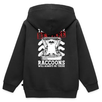 Mülleimer Vorsicht Waschbären werden immer da sein - Kinder Premium Organic Zip Hoodie - Schwarz - Hinten - AI Model Kid Male (0cm)