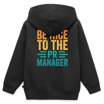 Be nice to the pr manager profession job - Kids Premium Organic Zip-up Hoodie - black - Back - AI Model Kid Male (0cm)