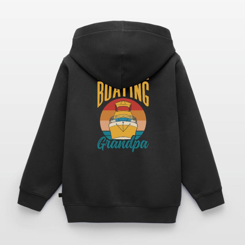 Ich Bin Ein Bootfahrender Opa Bootfahren Boot Kinder Premium Organic Zip Hoodie