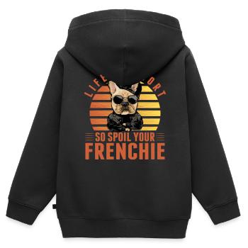 Life is Short so spoil your Frenchie - Kinder Premium Organic Zip Hoodie - Schwarz - Hinten - AI Model Kid Male (0cm)