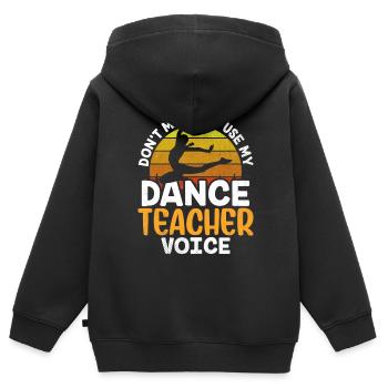 Mon professeur de danse Voix Professeur de danse École de danse - Sweat Premium à capuche zippé enfant bio - noir - Dos - AI Model Kid Male (0cm)