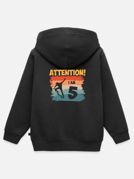 Attention! I am 5 - Kinder Premium Organic Zip Hoodie - Schwarz