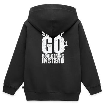 Shut up go Bouldering instead - Kinder Premium Organic Zip Hoodie - Schwarz - Hinten - AI Model Kid Male (0cm)