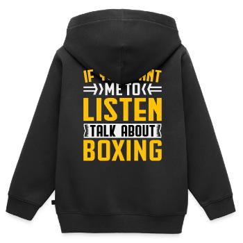 Si vous voulez que j’écoute, parlez de boxe - Sweat Premium à capuche zippé enfant bio - noir - Dos - AI Model Kid Male (0cm)